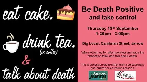 Eat cake, drink tea (or coffee) and talk about death