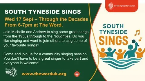 South Tyneside Sings Through the Decades at The Word on 17th September from 6-7pm