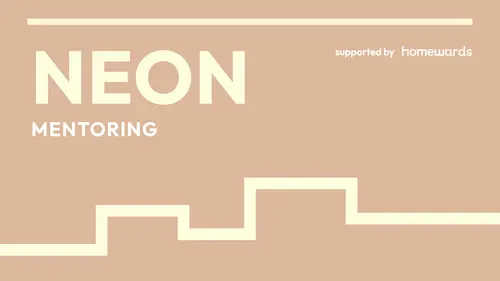 NEON – 1:1 Mentoring with a Local Business Leader