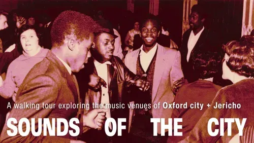 A historic photo of people dancing to a steel band. The photo has an edited red hue. Text featured on the image tells us that the event is a walking tour exploring the music venues of Oxford City and Jericho. Also featured is the Sounds of the City logo.